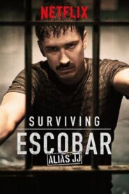 Surviving Escobar – Alias JJ: Season 1